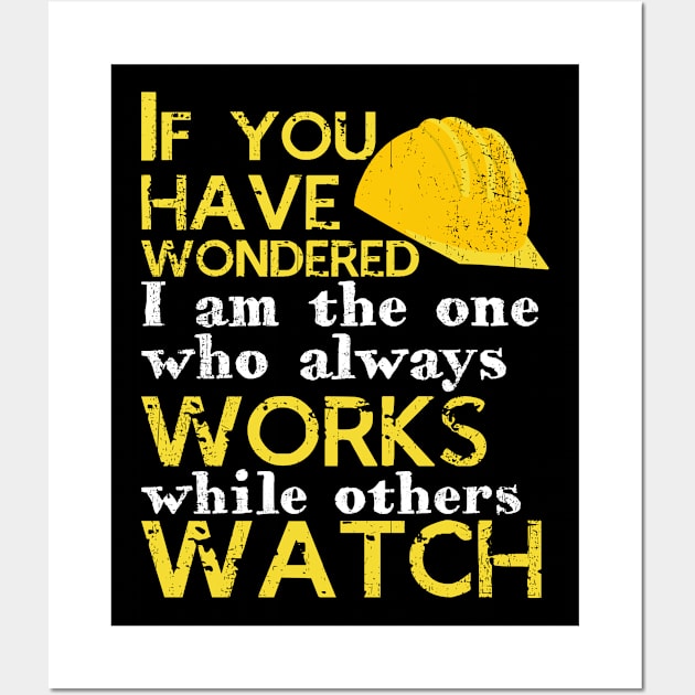 Construction Worker Saying | building site builder Wall Art by DesignatedDesigner